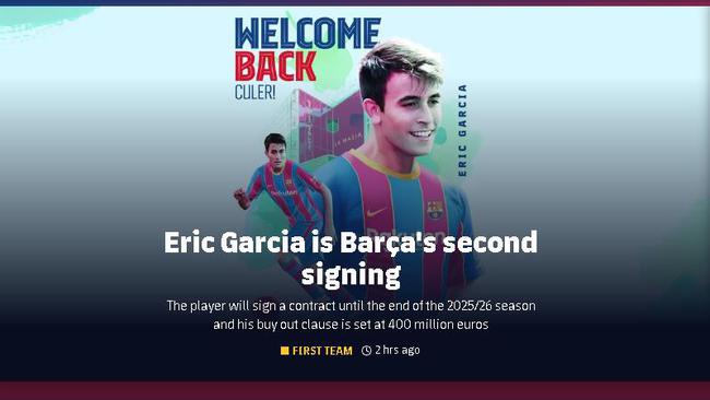 Barcelona Official declared Eric García to join the former Youth Training Free Return